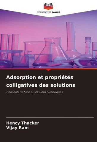 Adsorption et propriétés colligatives des solutions