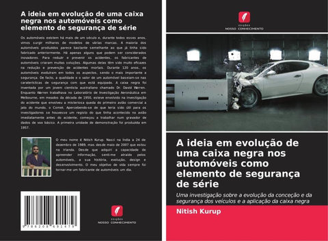 A ideia em evolução de uma caixa negra nos automóveis como elemento de segurança de série