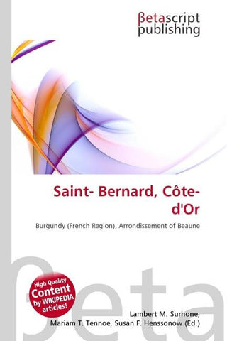 Saint- Bernard, Côte- d'Or