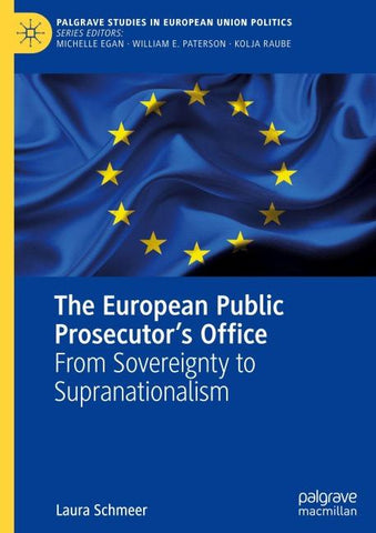 The European Public Prosecutor’s Office