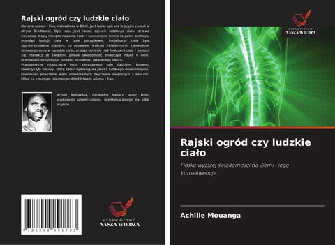 Rajski ogród czy ludzkie cia¿o