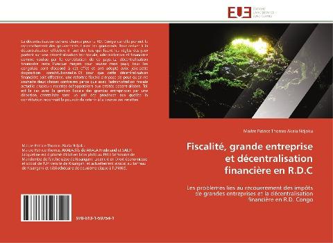 Fiscalité, grande entreprise et décentralisation financière en R.D.C