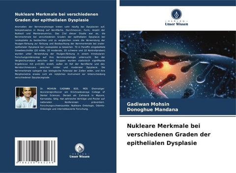 Nukleare Merkmale bei verschiedenen Graden der epithelialen Dysplasie