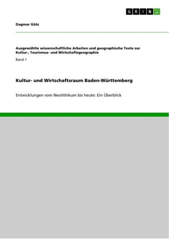 Kultur- und Wirtschaftsraum Baden-Württemberg