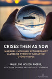 Crises Then as Now