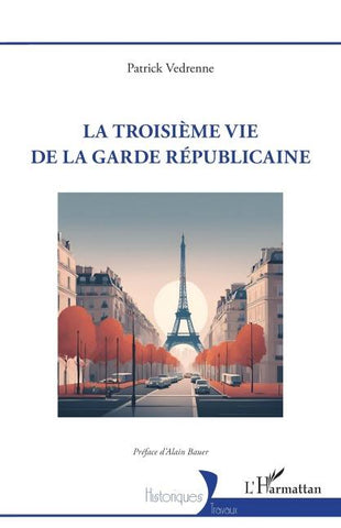 La troisième vie de la garde républicaine