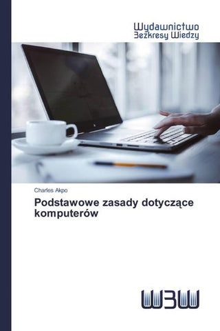 Podstawowe zasady dotycz¿ce komputerów