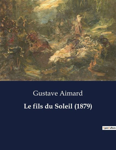 Le fils du Soleil (1879)