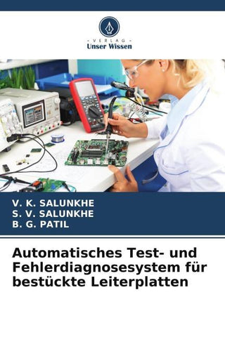 Automatisches Test- und Fehlerdiagnosesystem für bestückte Leiterplatten
