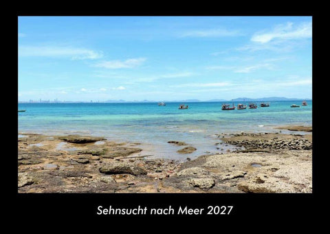 Sehnsucht nach Meer 2027 Fotokalender DIN A3