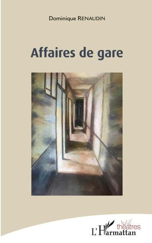 AFFAIRES DE GARE