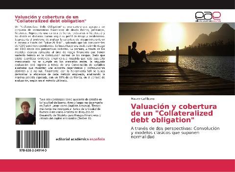 Valuación y cobertura de un "Collateralized debt obligation"