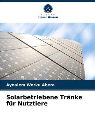 Solarbetriebene Tränke für Nutztiere