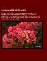 Kolonialgeschichte Asiens