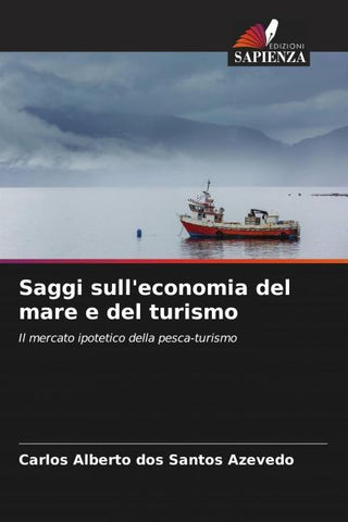 Saggi sull'economia del mare e del turismo