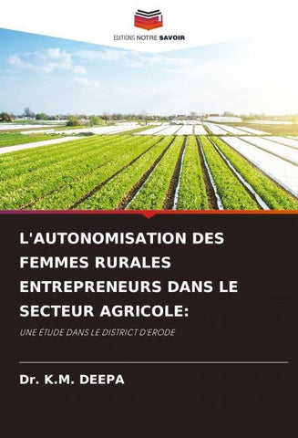 L'AUTONOMISATION DES FEMMES RURALES ENTREPRENEURS DANS LE SECTEUR AGRICOLE: