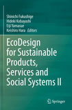 EcoDesign for Sustainable Products, Services and Social Systems II