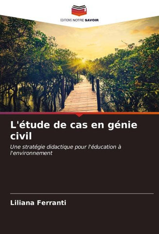 L'étude de cas en génie civil