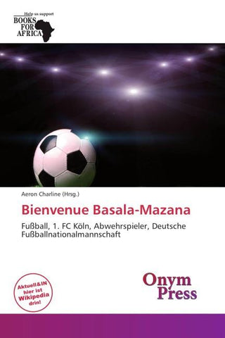 Bienvenue Basala-Mazana