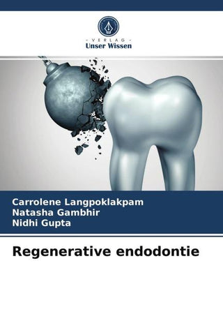 Regenerative endodontie