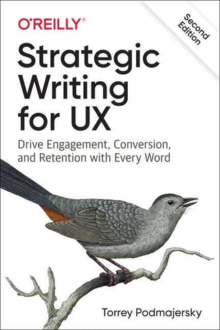 Strategic Writing for UX