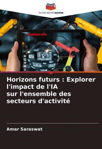 Horizons futurs : Explorer l'impact de l'IA sur l'ensemble des secteurs d'activité
