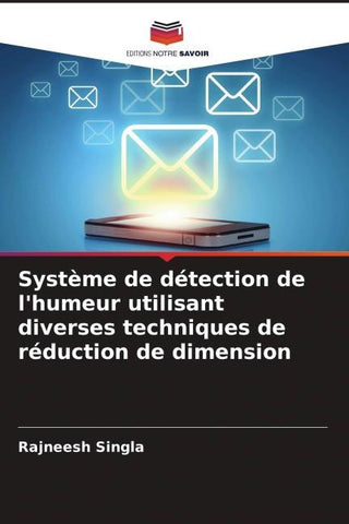 Système de détection de l'humeur utilisant diverses techniques de réduction de dimension