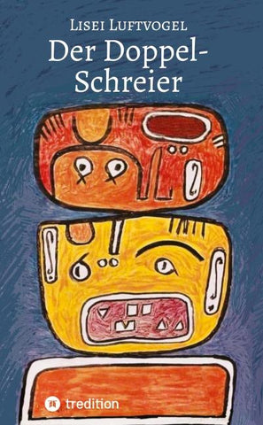 Der Doppel-Schreier
