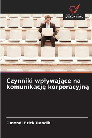 Czynniki wp¿ywaj¿ce na komunikacj¿ korporacyjn¿