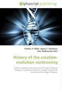 History of the creation-evolution controversy
