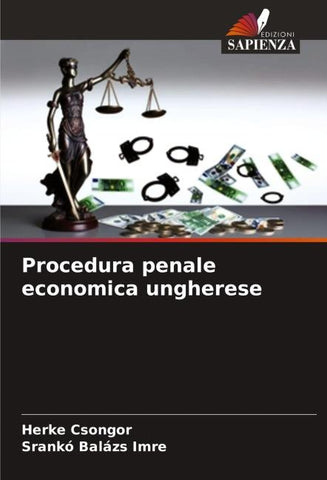 Procedura penale economica ungherese