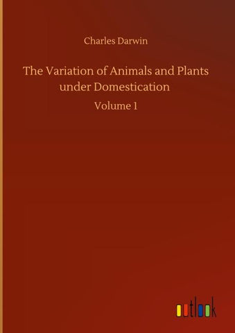 The Variation of Animals and Plants under Domestication