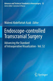 Endoscope-controlled Transcranial Surgery