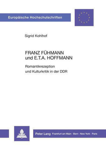 Franz Fühmann und E.T.A. Hoffmann