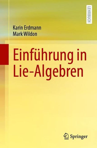 Einführung in Lie-Algebren