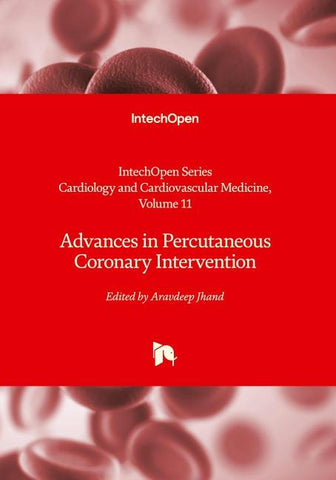 Advances in Percutaneous Coronary Intervention