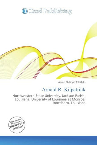Arnold R. Kilpatrick