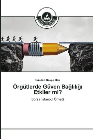 Örgütlerde Güven Ba¿l¿l¿¿¿ Etkiler mi?