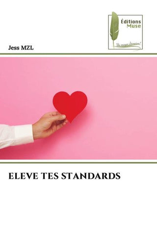 ELEVE TES STANDARDS