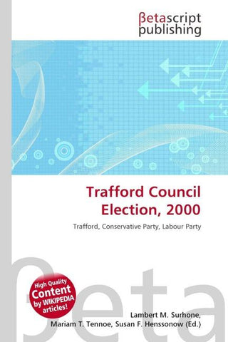 Trafford Council Election, 2000
