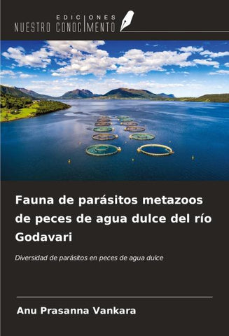 Fauna de parásitos metazoos de peces de agua dulce del río Godavari