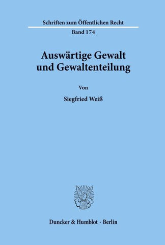 Auswärtige Gewalt und Gewaltenteilung.