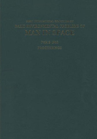 Basic Environmental Problems of Man in Space