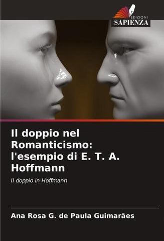Il doppio nel Romanticismo: l'esempio di E. T. A. Hoffmann