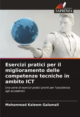 Esercizi pratici per il miglioramento delle competenze tecniche in ambito ICT