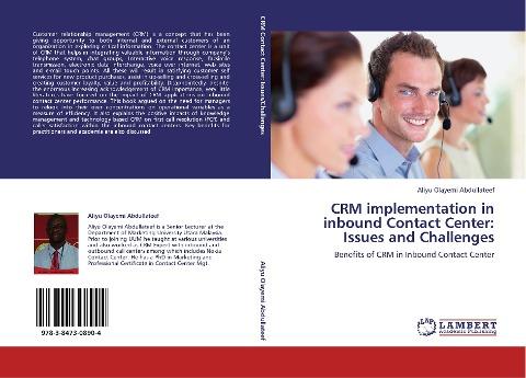 CRM implementation in inbound Contact Center: Issues and Challenges