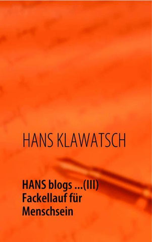 HANS blogs ...(III)