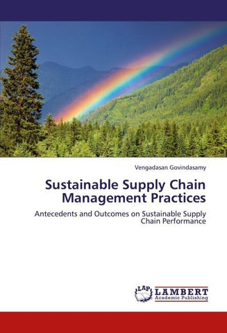 Sustainable Supply Chain Management Practices