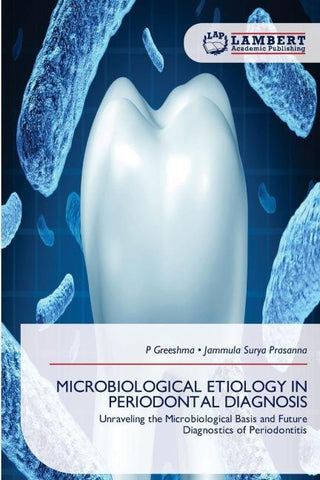 MICROBIOLOGICAL ETIOLOGY IN PERIODONTAL DIAGNOSIS