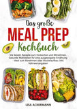 Das große Meal Prep Kochbuch